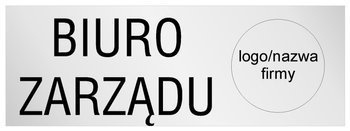 Tabliczka informacyjna Biuro Zarządu