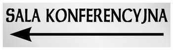 Tabliczka informacyjna na drzwi Sala Konferencyjna
