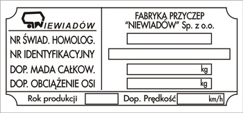 Tabliczka znamionowa, przyczepa campingowa Niewiadów n  26 LATA 90
